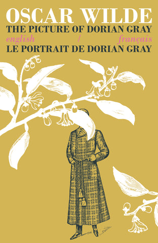 The Picture of Dorian Gray/Le Portrait de Dorian Gray (English/Français)