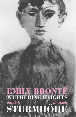 Wuthering Heights/Sturmhöhe (English/Deutsch)